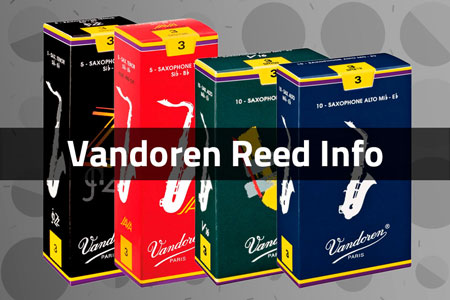Vandoren Saxophone Reed Information
